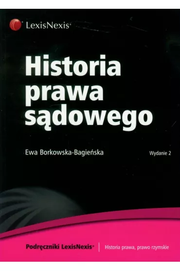 Historia prawa s�dowego - Ewa Borkowska-Bagie�ska