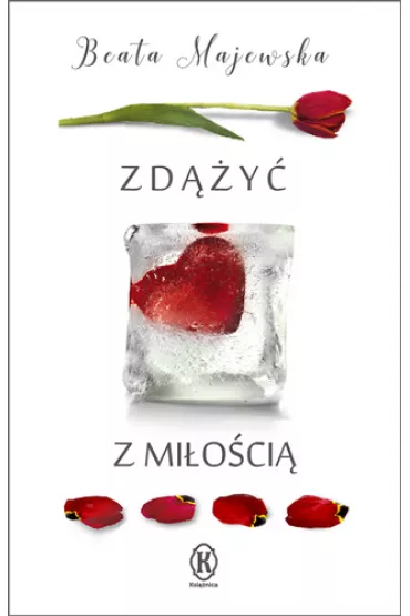 Zd��y� z mi�o�ci�. Konkurs na �on�. Tom 3 - Beata Majewska