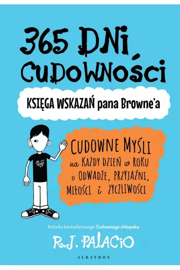 365 dni cudowno�ci - R. J. Palacio