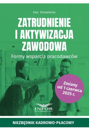 Zatrudnianie i aktywizacja zawodowa - Ewa Drzewiecka