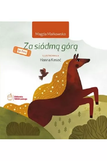 Za si�dm� g�r� - Magda Ma�kowska