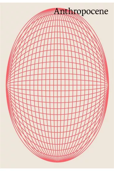 Anthropocene. Towards regenerative architecture - Kacper  K�pi�ski, Adrian  Kr�lik