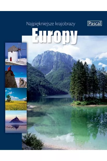 Najpi�kniejsze krajobrazy Europy