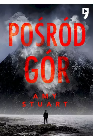 Po�r�d g�r. Nieuchwytna. Tom 1 - Amy Stuart