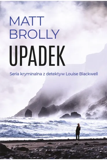 Upadek - Matt  Brolly