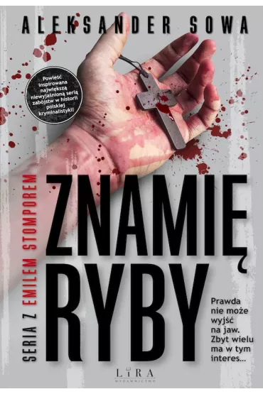 Znami� Ryby. Seria z Emilem Stomporem. Tom 5 - Aleksander Sowa
