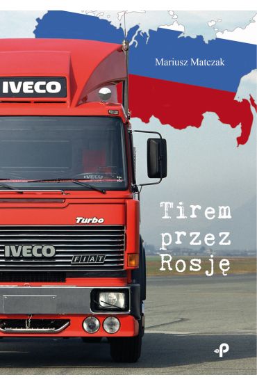 Tirem przez Rosję