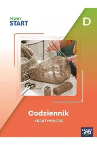 Pewny start. Poziom D. Codziennik. Kreatywno��