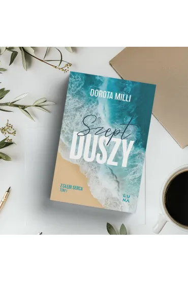 Szept duszy. Saga z g��bi serca. Tom 1 - Dorota Milli