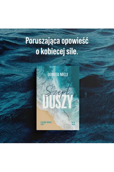 Szept duszy. Saga z g��bi serca. Tom 1 - Dorota Milli