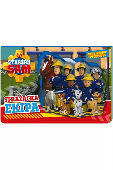 Stra�acka ekipa. Nowy Wymiar Przygody. Stra�ak Sam