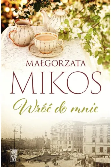 Wr�� do mnie - Ma�gorzata  Mikos