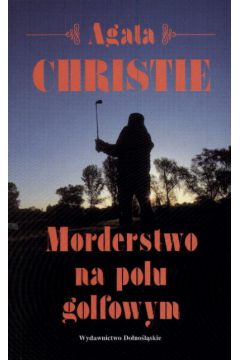 Morderstwo na polu golfowym - Christie Agata