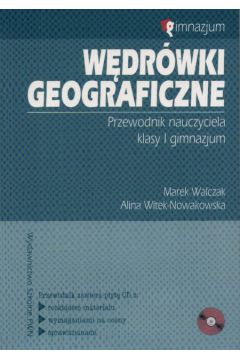 W�dr�wki geograficzne - Walczak Marek, Witek - Nowakowska Alina - Marek Walczak
