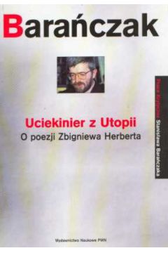 Uciekinier z Utopii - Bara�czak Stanis�aw