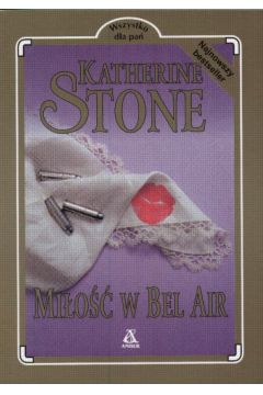Mi�o�� w Bell Air - Stone Katherine - Katherine Stone