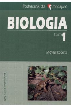 Biologia 1 gimnazjum podr�cznik - Roberts Michael - Michael Roberts