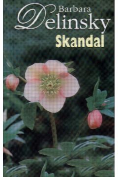 Skandal - Delinsky Barbara - Barbara Delinsky