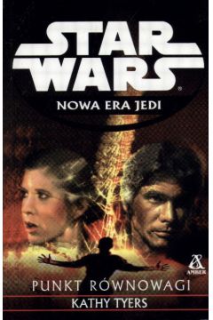 Star Wars-Nowa era Jedi   Punkt r�wnowagi - Tyres Kathy - Kathy Tyres