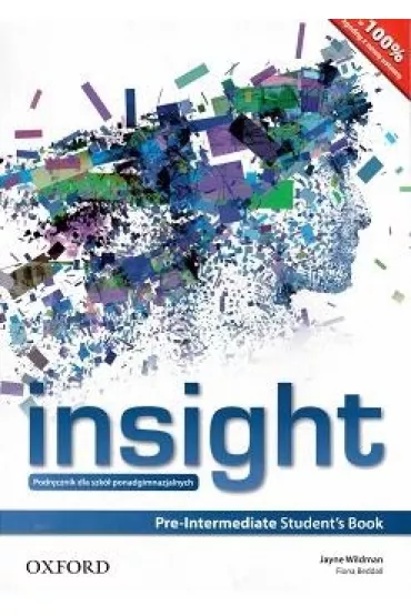 Insight Pre-Intermediate. Student's Book - Fiona Beddall, Jayne Wildman
