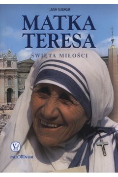 Matka Teresa wita mioci