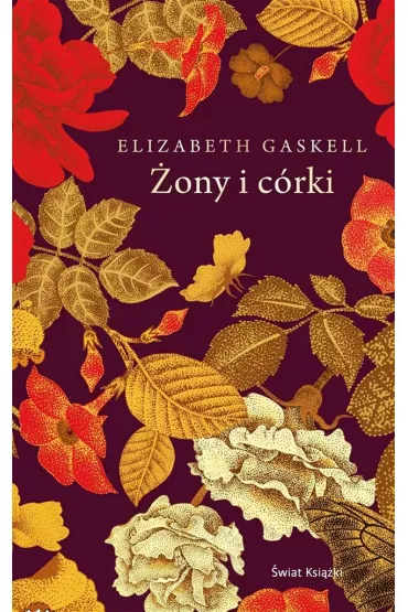 �ony i c�rki (ekskluzywna edycja) - Elizabeth Gaskell