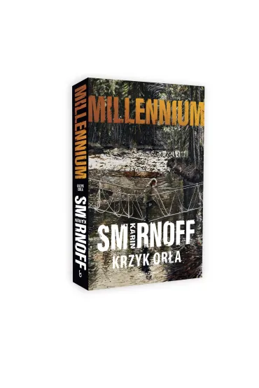 Krzyk or�a. Millennium. Tom 7 - Karin Smirnoff
