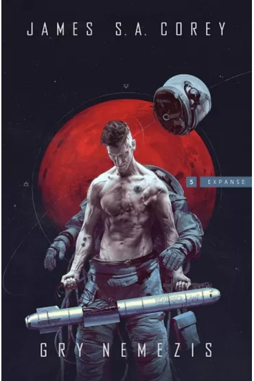 eBook Gry Nemezis. Ekspansja. Tom 5 - James S.A. Corey