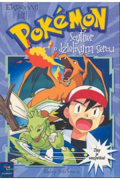 Scyther o dzielnym sercu - West Tracey - Tracey West