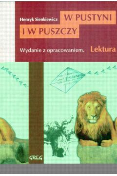 W pustyni i w puszczy - Sienkiewicz Henryk
