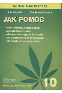 Jak pom�c - korpetta Ewa i Szmerdt - Sisicka Ewa - korpetta Ewa i Szmerdt-Sisicka Ewa