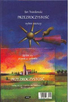 Przezroczysto�� - Twardowski Jan