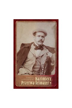 Kazimierz Przerwa-Tetmajer - Biografia