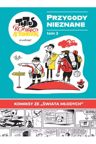 Przygody Nieznane. Tytus, Romek i A'Tomek. Tom 2 - Papcio Chmiel