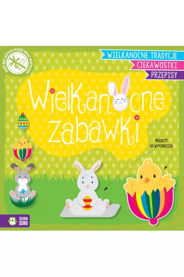 Wypychanki wielkanocne. Wielkanocne zabawki - Natalia Berlik