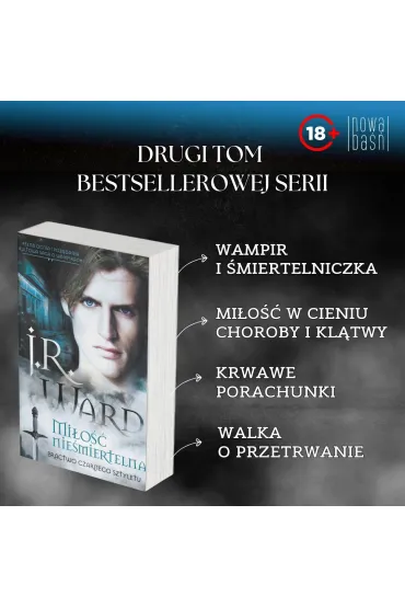 Mi�o�� nie�miertelna. Bractwo Czarnego Sztyletu. Tom 2 - J. R. Ward