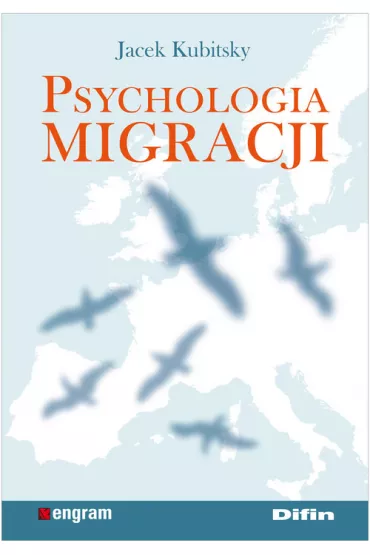 Psychologia migracji - Jacek Kubitsky