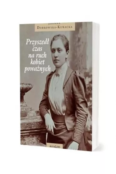 Przyszed� czas na ruch kobiet powa�nych - Joanna Dobkowska-Kubacka