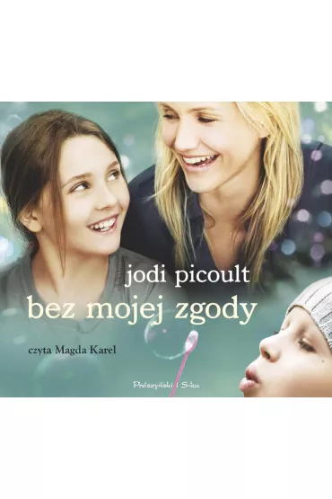 Audiobook Bez mojej zgody mp3 - Jodi Picoult