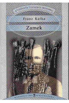 Zamek - Kafka Franz
