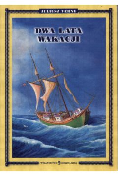 Dwa lata wakacji - Verne Juliusz