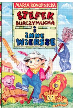 Stefek Burczymucha - Konopnicka Maria