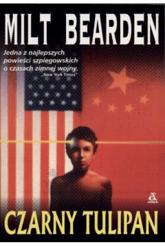 Czarny tulipan - Bearden Milt - Bearden Milt