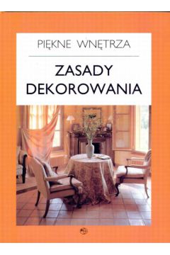 Zasady dekorowania - Ventura Anna - Anna Ventura