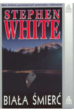 Bia�a �mier� - White Stephen - Stephen White