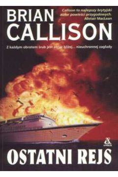 Ostatni rejs - Callison Brian - Brian Callison