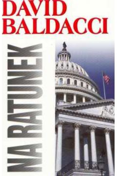 Na ratunek - Baldacci David - David Baldacci