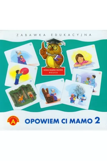 Opowiem ci mamo 2 Alexander