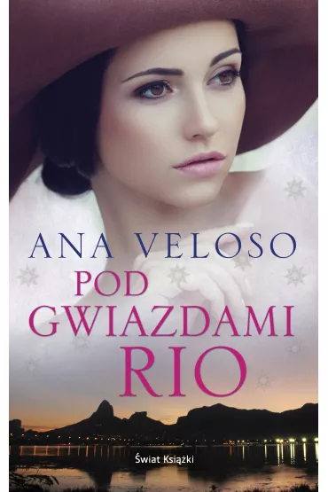 Pod gwiazdami Rio - Ana Veloso