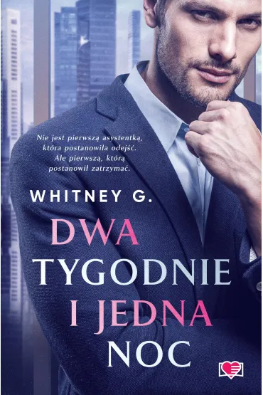 Dwa tygodnie i jedna noc - Whitney G.